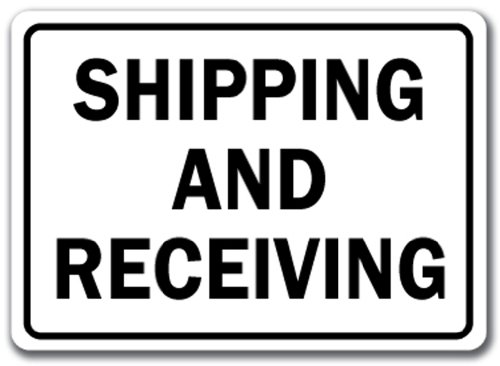 Shipping And Receiving Warehouse Sign - 10 x 14 OSHA Safety Sign