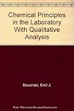 Chemical principles in the laboratory : with qualitative analysis
