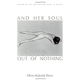And Her Soul Out Of Nothing