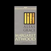 Alias Grace | [Margaret Atwood]