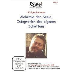 Alchemie der Seele, Integration des eigenen Schatten - Kr�ger Andreas