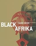 Black Africa: Masks, Sculputres, Jewels