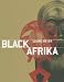 Black Africa: Masks, Sculputres, Jewels (Sm'art)