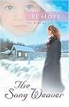 The Song Weaver (The Mountain Song Legacy) (Paperback)