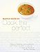 Cook the Perfect . . .