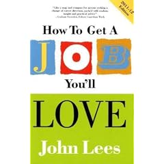 How to Get a Job You'll Love 2011-2012