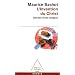 L'invention du Christ : Gen�se d'une religion