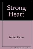 The strong heart