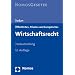 �ffentliches, Privates und Europ�isches Wirtschaftsrecht: Textsammlung. Rechtsstand: 1. August 2011