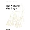 Die Antwort der Engel: Ein Dokument aus Ungarn