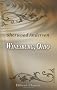 Winesburg, Ohio; a Group of Tales of Ohio Small-Town Life