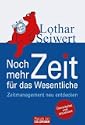 Noch mehr Zeit f�r das Wesentliche