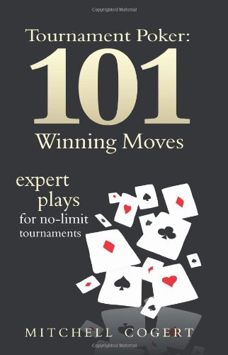 tournament poker 101 winning moves expert plays for no limit tournaments