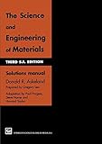 The science and engineering of materials