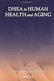 DHEA in human health and aging