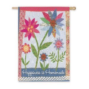 Happiness Is Homemade Garden Flag