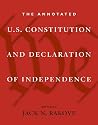 The Annotated U.S. Constitution and Declaration of Independence