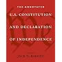 The Annotated U.S. Constitution and Declaration of Independence