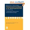 Politische Kommunikation In Der Mediengesellschaft: Eine Einf�hrung (Studienb�cher zur Kommunikations- und Medienwissenschaft) (German Edition)