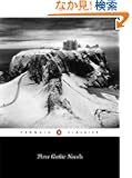 Three Gothic Novels: The Castle of Otranto; Vathek; Frankenstein (English Library)