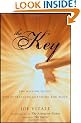 The Key: The Missing Secret for Attracting Anything You Want