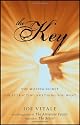 The Key: The Missing Secret for Attracting Anything You Want