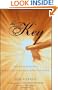 The Key: The Missing Secret for Attracting Anything You Want