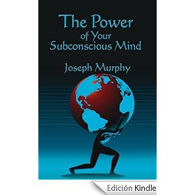 The Power of Your Subconscious Mind
