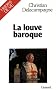 La louve baroque