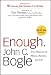Enough: True Measures of Money, Business, and Life