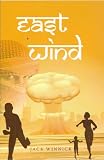 East Wind: Can the Team Foil the Plot to Blow-up American Cities?