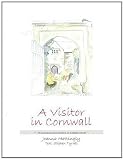 A visitor in Cornwall : watercolour illustrations of Cornish houses