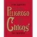 El libro peligroso para los chicos (Spanish Edition)