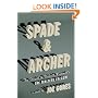 Spade & Archer: The Prequel to Dashiell Hammett's The Maltese Falcon