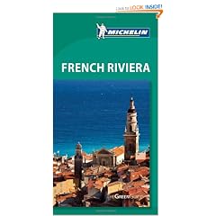 Tourist Guide French Riviera 2010 (Michelin Green Guides)