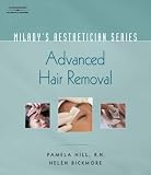 Milady s Aethetician Series: Advanced Hair Removal: Advanced Hair Removal (Milady s Aesthetician Series)