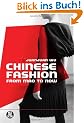 Chinese Fashion: From Mao to Now (Dress, Body, Culture)