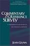 Commentary and Reference Survey: A Comprehensive Guide to Biblical and Theological Resources