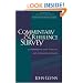 Commentary and Reference Survey: A Comprehensive Guide to Biblical and Theological Resources