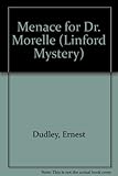 Menace for Dr. Morelle