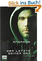 Der Letzte seiner Art: Thriller