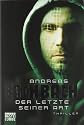 Der Letzte seiner Art: Thriller