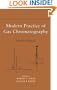 Modern Practice of Gas Chromatography