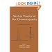 Modern Practice of Gas Chromatography