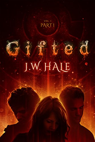 Gifted: Volume 1: Part 1