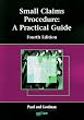 Small Claims Procedure: a Practical Guide