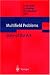Books : Multifield Problems in Continuum Mechanics: State of the Art
