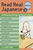 Read Real Japanese Essays: Contemporary Writings by Popular Authors 1 free CD included