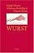 Wurst