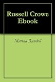 Russell Crowe Ebook